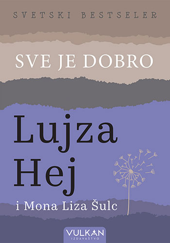 Sve je dobro - Mona Šulc i Lujza Hej