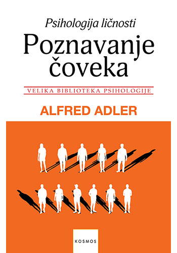 Poznavanje čoveka - Alfred Adler