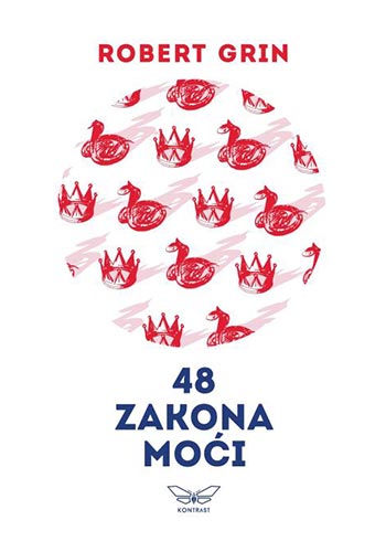48 zakona moći (standardno izdanje) - Robert Grin
