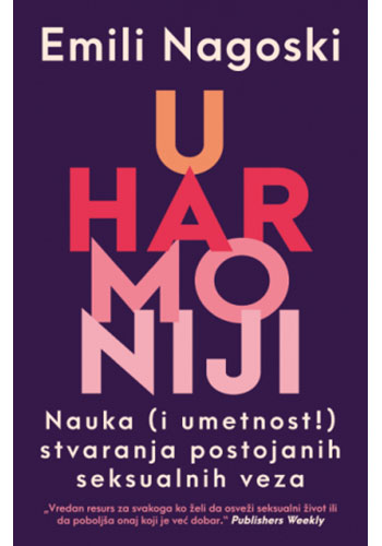 U harmoniji - Emili Nagoski