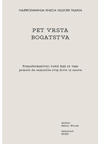 Pet vrsta bogatstva - Sahil Blum