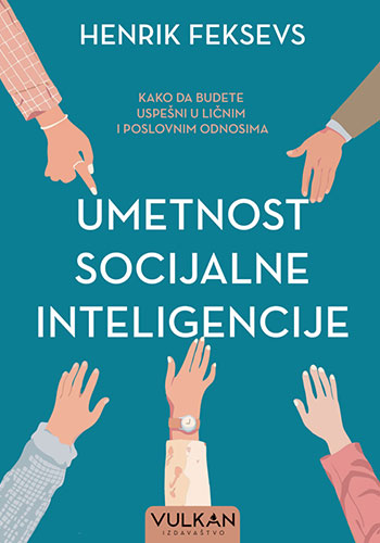 Umetnost socijalne inteligencije - Henrik Feksevs