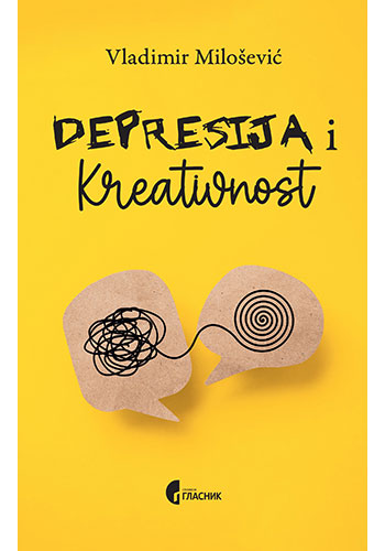 Depresija i kreativnost - Vladimir Milošević