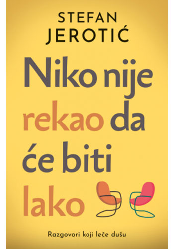 Niko nije rekao da će biti lako - Stefan Jerotić