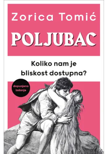 Poljubac (dopunjeno izdanje) - Zorica Tomić