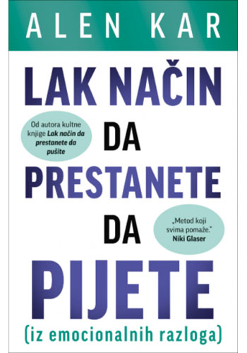 Lak način da prestanete da pijete - Alen Kar