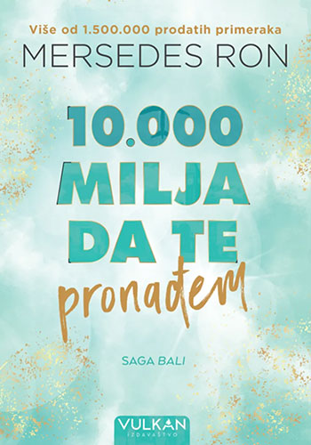 10.000 milja da te pronađem - Mercedes Ron