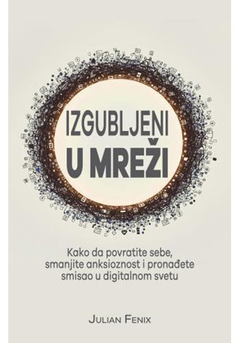 Izgubljeni u mreži – Julian Fenix