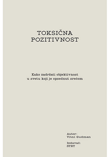 Toksična pozitivnost - Vitni Gudman