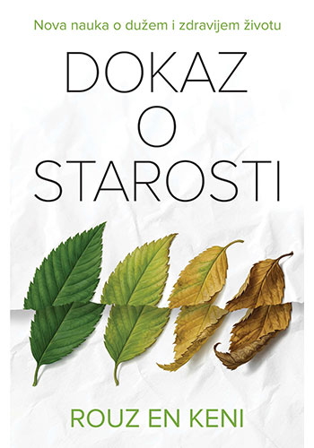 Dokaz o starosti - Rouz En Keni