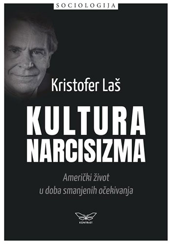 Kultura narcisizma - Kristofer Laš