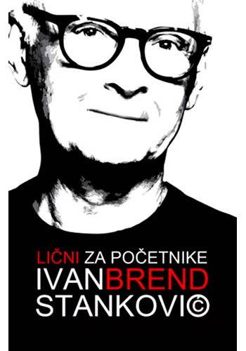 Lični brend za početnike - Ivan Stanković