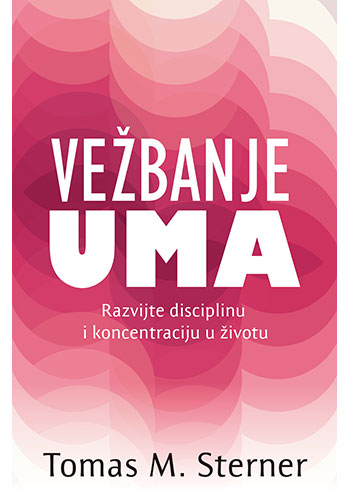Vežbanje uma - Tomas M. Sterner