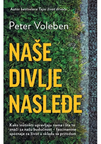 Naše divlje nasleđe - Peter Voleben