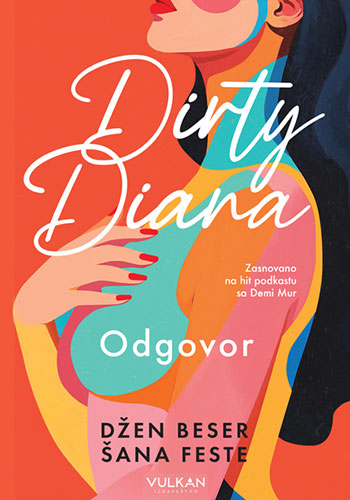 Dirty Diana: Odgovor - Džen Beser, Šana Feste
