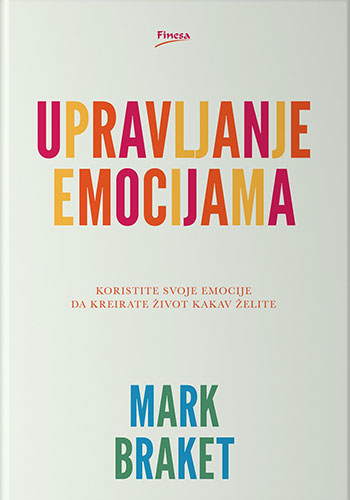 Upravljanje emocijama - dr Mark Braket